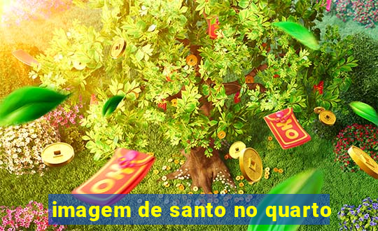 imagem de santo no quarto